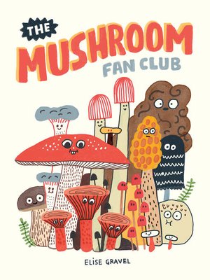 The Mushroom Fan Club - ebook